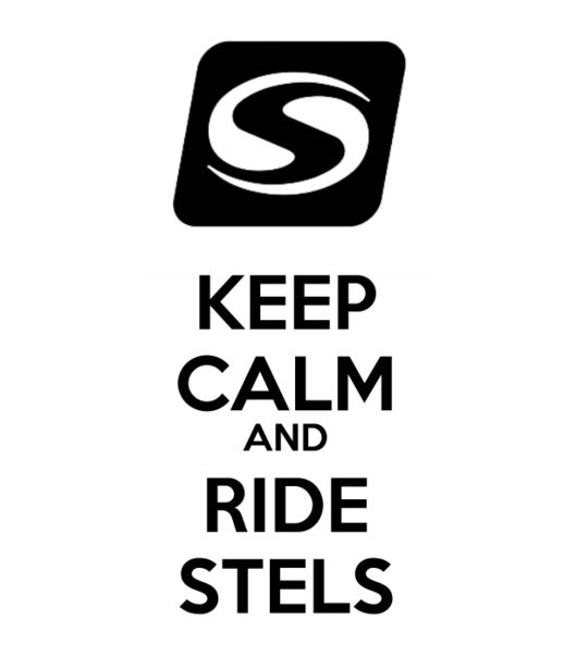 Keep calm and ride Stels
